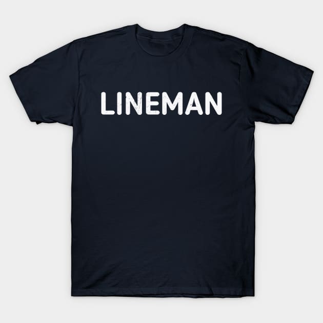 Lineman T-Shirt by LineXpressions